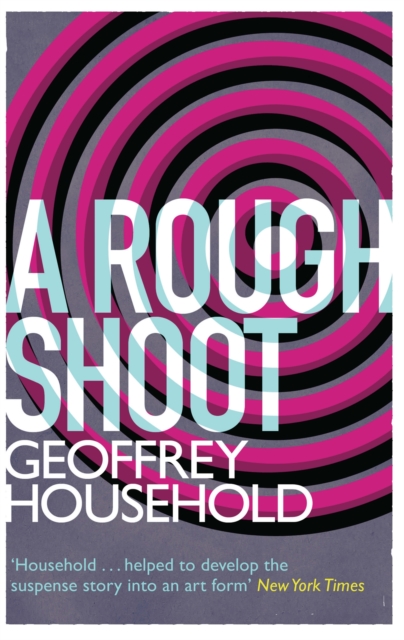 Rough Shoot - Geoffrey Household