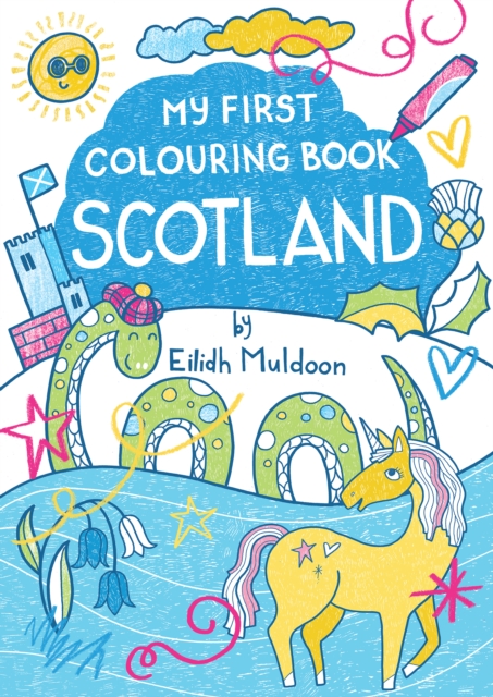 My First Colouring Book: Scotland - Eilidh Muldoon