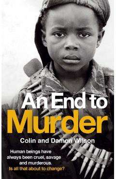 Coperta cărții 'End To Murder - Colin|wilson Wilson'