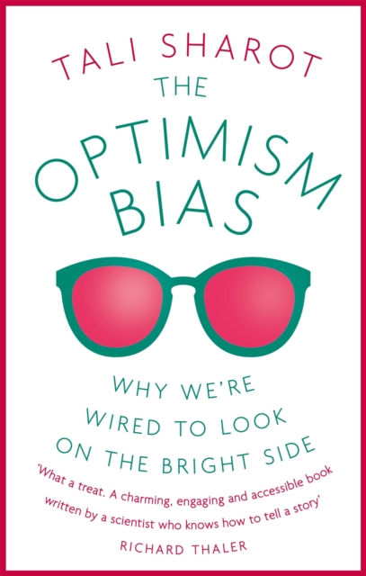 Optimism Bias - Tali Sharot