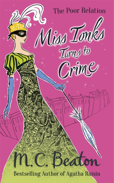 Miss Tonks Turns to Crime - M.c. Beaton