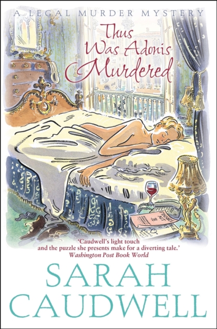 Thus Was Adonis Murdered - Sarah Caudwell