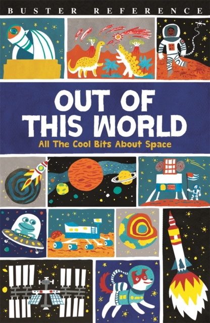 Out of This World - Clive Gifford