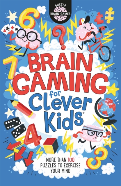 Brain Gaming for Clever Kids - Gareth Moore