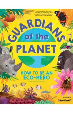 Poza produsului Guardians of the Planet - Clive Gifford