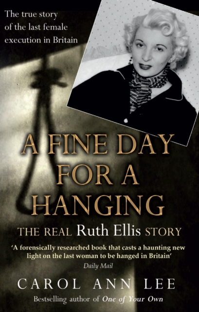 Fine Day for a Hanging - Carol Ann Lee