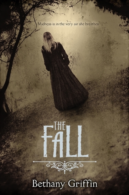 Fall - Bethany Griffin