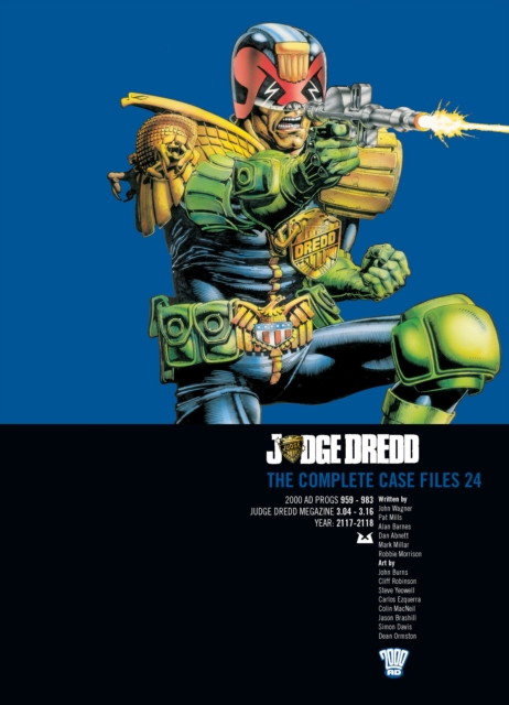 Judge Dredd: The Complete Case Files 24 - John|mills Wagner