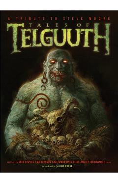 Coperta cărții 'Tales of Telguuth - Steve|langley Moore'