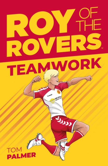 Roy of the Rovers: Teamwork - Tom Palmer