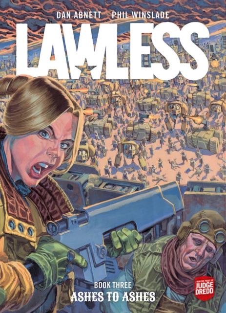 Lawless Book Three: Ashes to Ashes - 