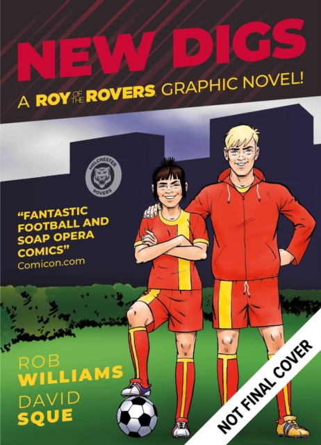 Roy of the Rovers: New Digs - 