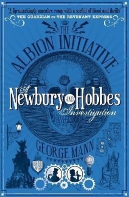 Albion Initiative: A Newbury & Hobbes Investigation - George Mann