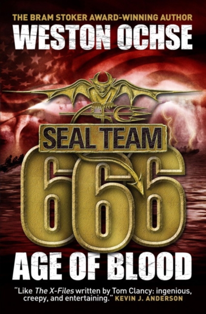 Seal Team 666 - Age of Blood - Weston Ochse