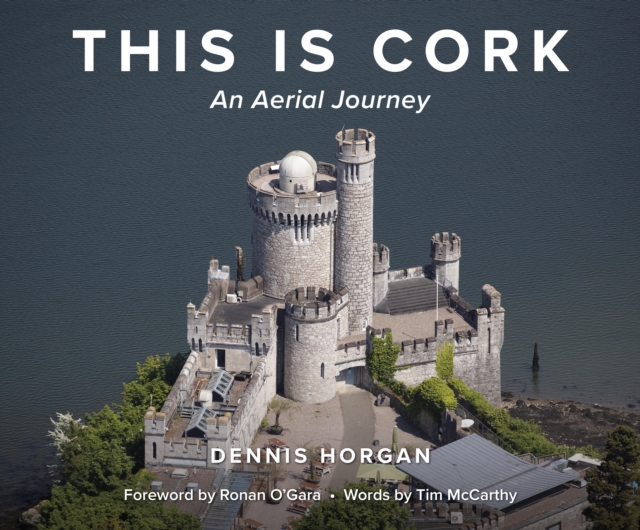 This is Cork: An Aerial Journey - 