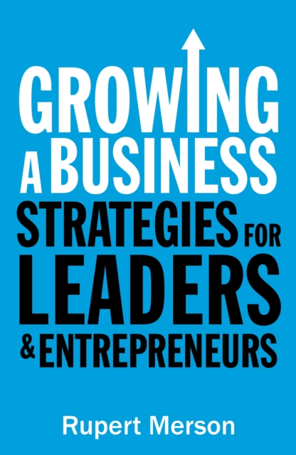 Growing a Business - Rupert Merson