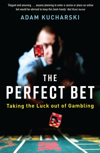 Perfect Bet - Adam Kucharski