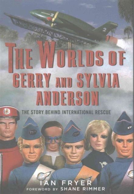 Worlds of Gerry and Sylvia Anderson - 