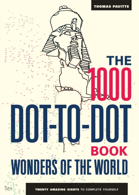 1000 Dot-to-Dot Book: Wonders of the World - Thomas Pavitte