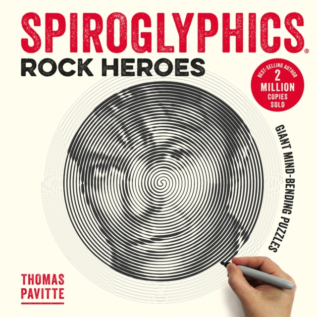 Spiroglyphics: Rock Heroes - Thomas Pavitte