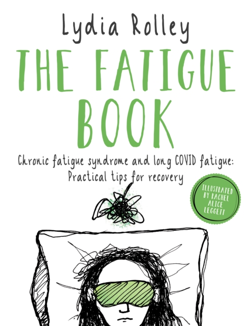 Fatigue Book - Lydia Rolley