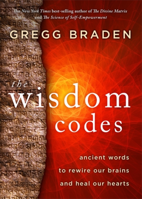 Wisdom Codes - Gregg Braden