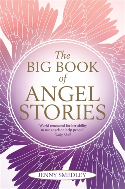 Big Book of Angel Stories - Jenny Smedley