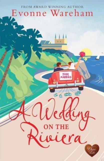 Wedding on the Riviera - Evonne Wareham