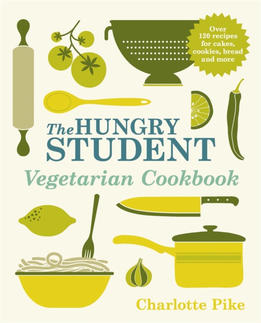 Hungry Student Vegetarian Cookbook - Charlotte Pike