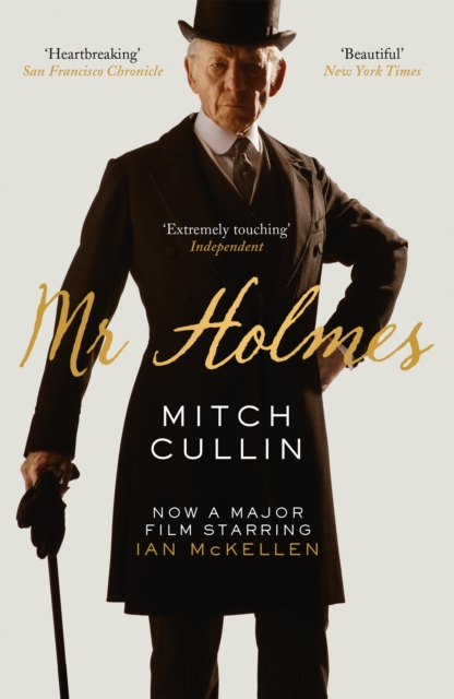 Mr Holmes - Mitch Cullin