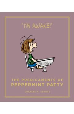 Poza produsului Predicaments of Peppermint Patty - Charles M. Schulz