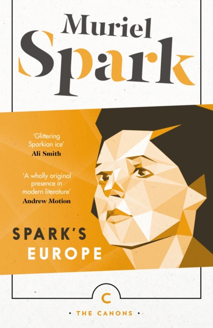 Spark's Europe - Muriel Spark