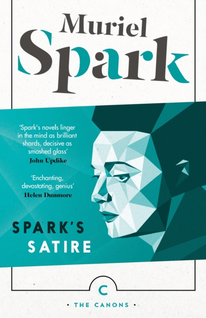 Spark's Satire - Muriel Spark