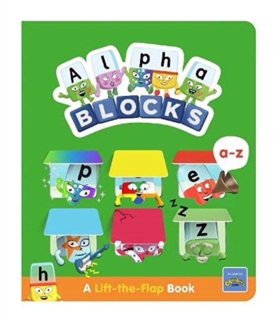 Alphablocks A-Z: A Lift-the-Flap Book - 