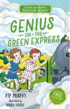 Poza produsului Genius on the Green Express - Pip Murphy