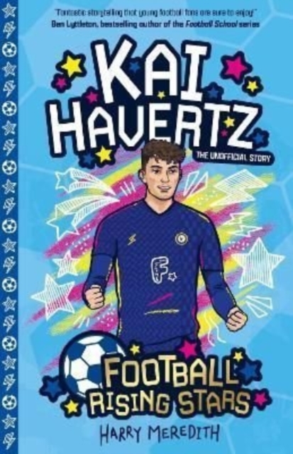 Football Rising Stars: Kai Havertz - Harry Meredith