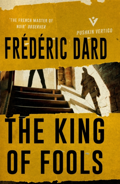 King of Fools - Frederic Dard