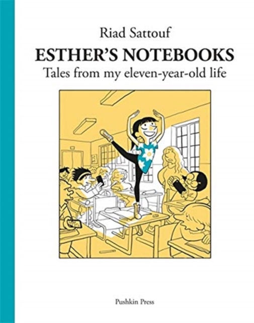 Esther's Notebooks 2 - Riad Sattouf