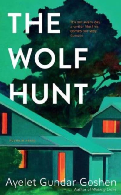 Wolf Hunt - Ayelet Gundar-goshen