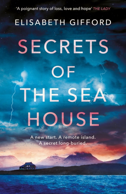 Secrets of the Sea House - Elisabeth Gifford