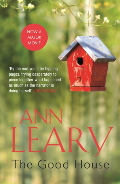 Good House - Ann Leary