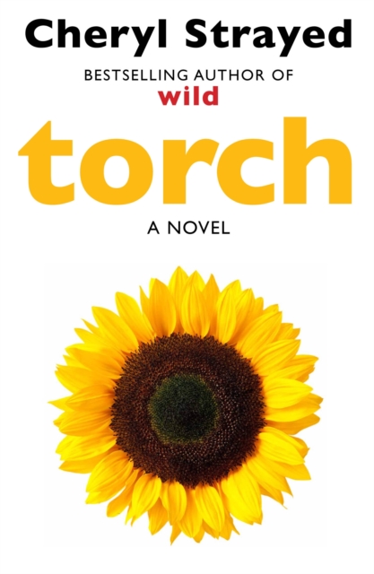 Torch - Cheryl Strayed