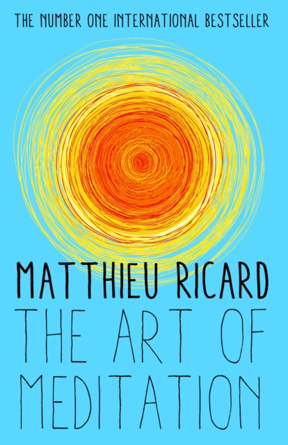 Art of Meditation - Matthieu Ricard