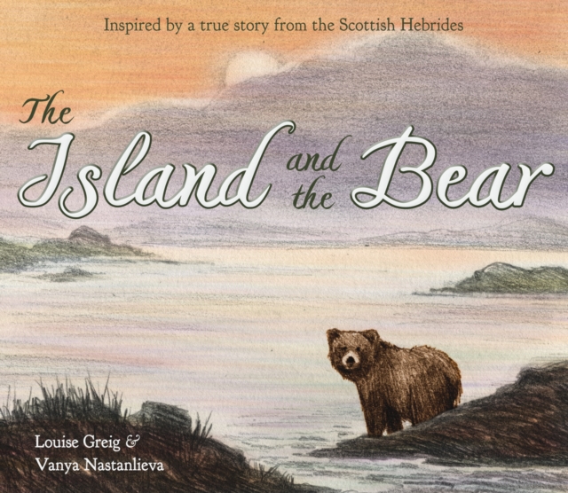 Island and the Bear - Louise Greig