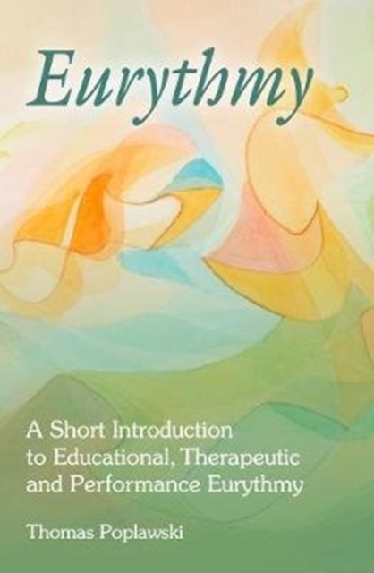 Eurythmy - Thomas Poplawski