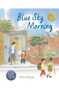 Blue Sky Morning - Jihyun Kim