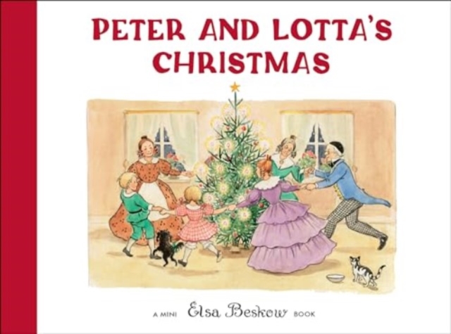 Peter and Lotta's Christmas - Elsa Beskow