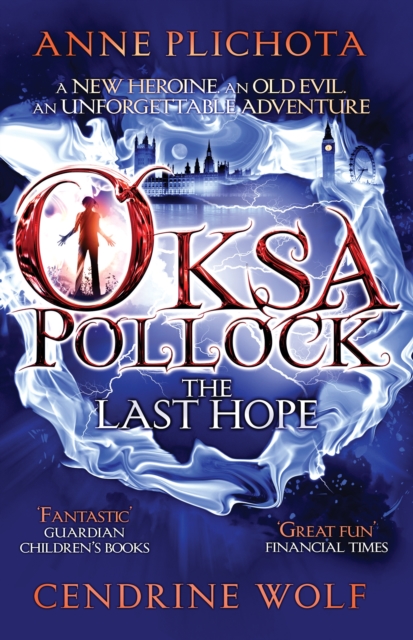 Oksa Pollock: The Last Hope - Anne (author)|wolf Plichota