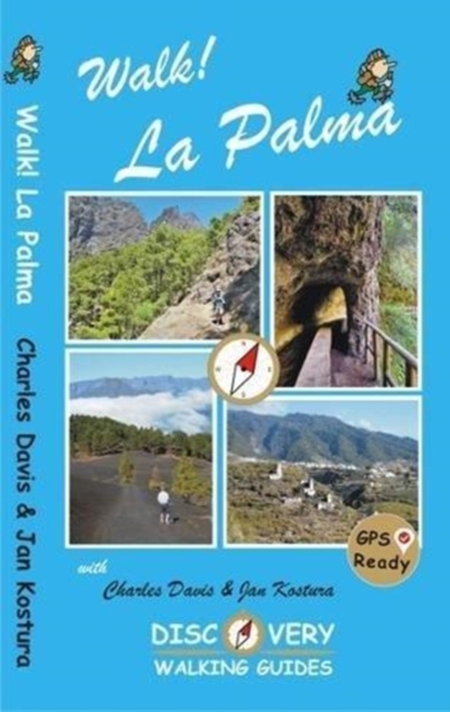 Walk! La Palma - Charles|kostura Davis