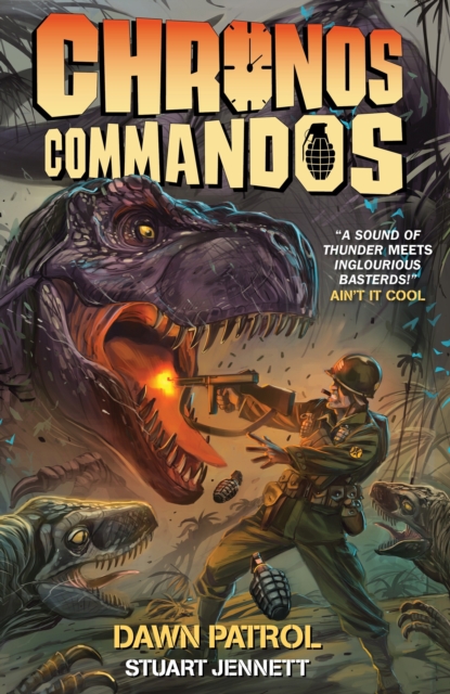 Chronos Commandos - Dawn Patrol - Stuart Jennett
